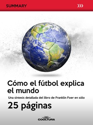cover image of Cómo el fútbol explica el mundo